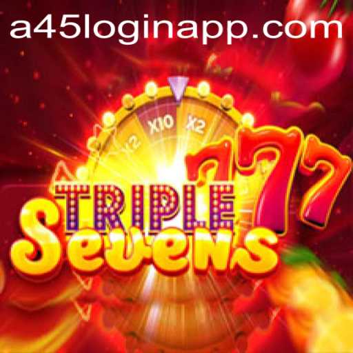 777TripleSeven Game and Its Interaction with the a45 Login App